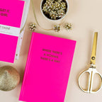 Where There's A Woman There's A Way - Daily Journal, Gift