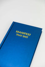 Manifest That Shit - Daily Journal, Funny Gift